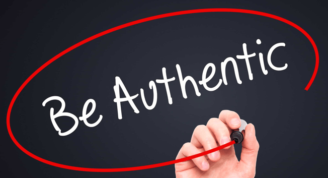 Be authentic
